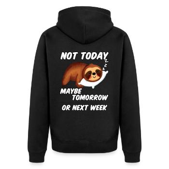 Sloth funny saying not today - Unisex Premium Organic Zip Hoodie - black - Back - Nico (187cm)