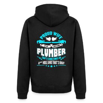 Proud Wife Of An Awesome Plumber - Unisex Premium Organic Zip Hoodie - black - Back - Nico (187cm)