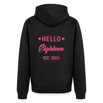 Hello Eighteen 2005 18 Geburtstag Mädchen - Unisex Premium Bio Zip Hoodie - Schwarz - Hinten - Nico (187cm)