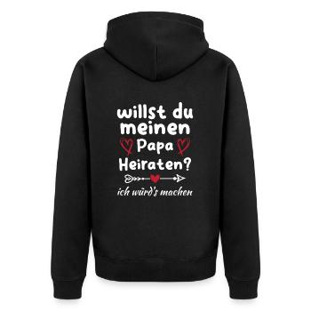 Willst du meinen Papa heiraten - Unisex Premium Bio Zip Hoodie - Schwarz - Hinten - Nico (187cm)