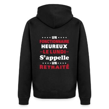 fonctionnaire heureux le lundi appelle un retraité - Veste à capuche bio Premium Unisexe - noir - Dos - Nico (187cm)