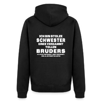 Ich Bin Stolze Schwester Eines Verdammt Tollen - Unisex Premium Bio Zip Hoodie - Schwarz - Hinten - Nico (187cm)
