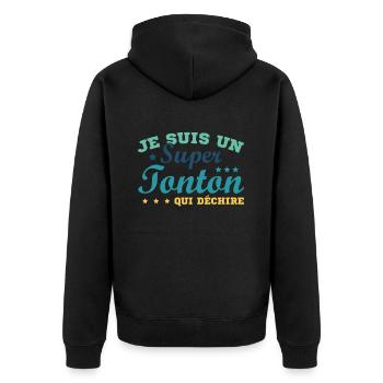 Je Suis Un Super Tonton Qui Déchire Cadeau Humour - Veste à capuche bio Premium Unisexe - noir - Dos - Nico (187cm)