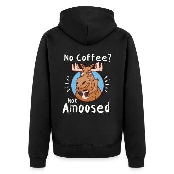 No Coffee Not Amoosed Moose - Unisex Premium Organic Zip Hoodie - black - Back - Nico (187cm)