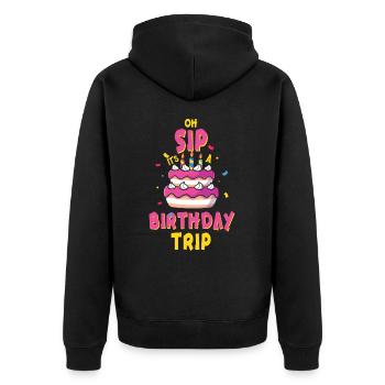 Week-end entre filles Oh Sip C’est un voyage d’anniversaire - Veste à capuche bio Premium Unisexe - noir - Dos - Nico (187cm)