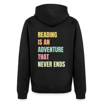 Reading is an adventure book lover - Unisex Premium Organic Zip Hoodie - black - Back - Nico (187cm)