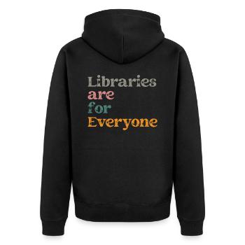 Libraries are for everyone to read - Unisex Premium Organic Zip Hoodie - black - Back - Nico (187cm)