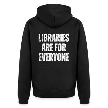 Libraries are for everyone to read - Unisex Premium Organic Zip Hoodie - black - Back - Nico (187cm)