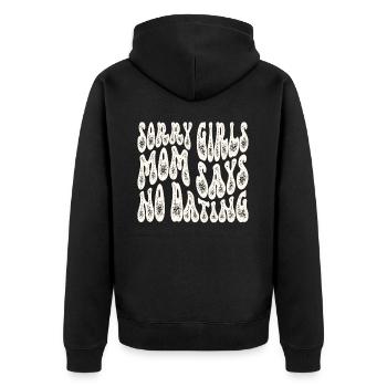 Sorry Girls Mom Sagt KeinDate Babyparty - Unisex Premium Bio Zip Hoodie - Schwarz - Hinten - Nico (187cm)