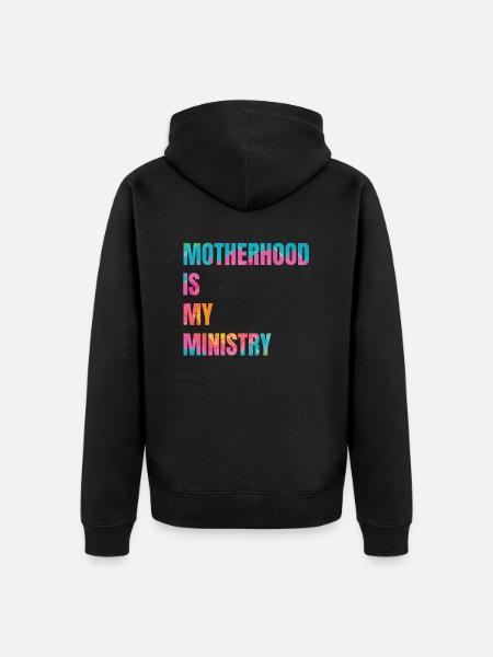 La maternité est mon ministère - Veste à capuche bio Premium Unisexe - noir