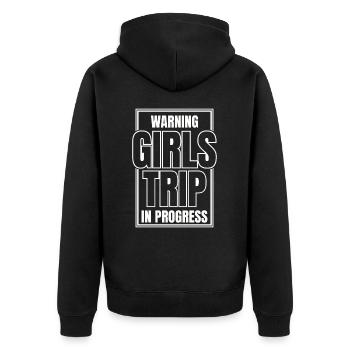 Attention Girls Trip en cours - Veste à capuche bio Premium Unisexe - noir - Dos - Nico (187cm)