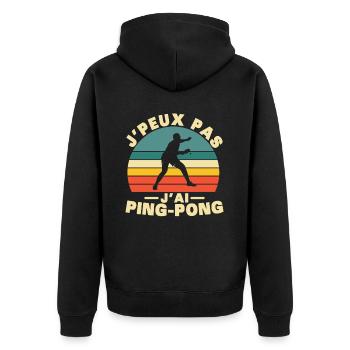 I Can't I Have Ping pong Humor Gift - Unisex Premium Organic Zip Hoodie - black - Back - Nico (187cm)