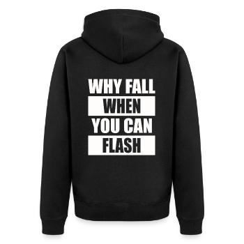 Warum Stürzen, Wenn Man Blitzen Kann Boulderer - Unisex Premium Bio Zip Hoodie - Schwarz - Hinten - Nico (187cm)