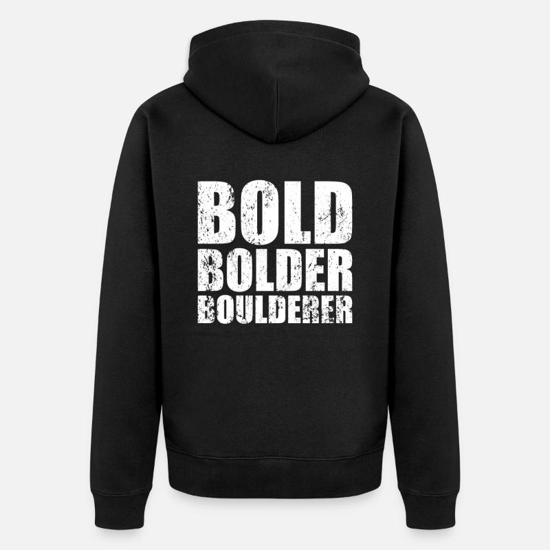 Bloc Bold Bolder Boulderer - Veste à capuche bio Premium Unisexe - noir