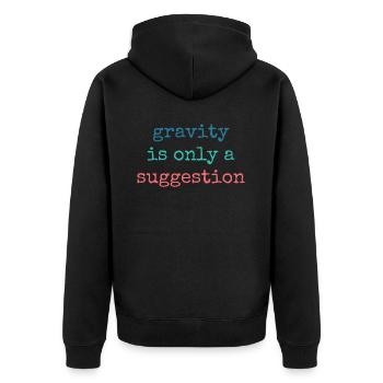 Gravity is just a suggestion boulderer - Unisex Premium Organic Zip Hoodie - black - Back - Nico (187cm)