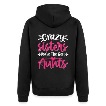 Sisters Best Aunts Baby Pregnancy Announcement - Unisex Premium Bio Zip Hoodie - Schwarz - Hinten - Nico (187cm)