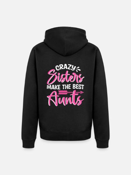 Sisters Best Aunts Baby Pregnancy Announcement - Unisex Premium Organic Zip Hoodie - black