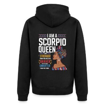 I Am A Scorpio Queen Strong Brave Smart Zodiac - Unisex Premium Bio Zip Hoodie - Schwarz - Hinten - Nico (187cm)