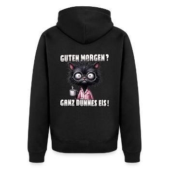 Guten Morgen? Ganz dünnes Eis - Katze mit Kaffee - Unisex Premium Bio Zip Hoodie - Schwarz - Hinten - Nico (187cm)