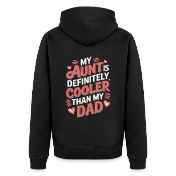 My Aunt Is Definitely Cooler Than My Dad Gifts - Unisex Premium Bio Zip Hoodie - Schwarz - Hinten - Nico (187cm)