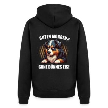 Guten Morgen ganz dünnes Eis Australian Shepherd - Unisex Premium Bio Zip Hoodie - Schwarz - Hinten - Nico (187cm)