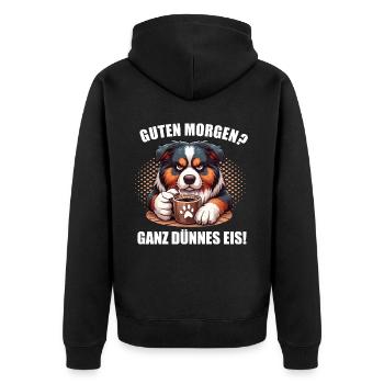 Guten Morgen ganz dünnes Eis Australian Shepherd - Unisex Premium Bio Zip Hoodie - Schwarz - Hinten - Nico (187cm)