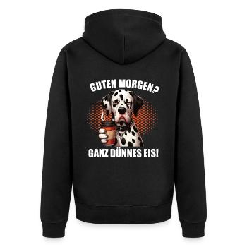 Guten Morgen ganz dünnes Eis Dalmatiner Hund Hunde - Unisex Premium Bio Zip Hoodie - Schwarz - Hinten - Nico (187cm)