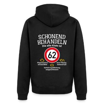 62. Geburtstag Schonend Behandeln 62 Alte Kiste 62 - Unisex Premium Bio Zip Hoodie - Schwarz - Hinten - Nico (187cm)