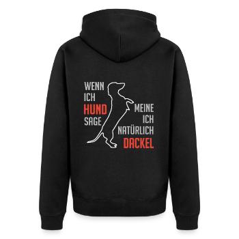 Wenn ich Hund sage meine ich Dackel Dackelspruch - Unisex Premium Bio Zip Hoodie - Schwarz - Hinten - Nico (187cm)