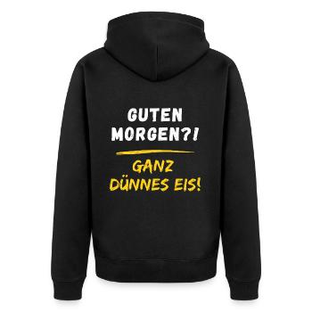 Guten Morgen? Ganz dünnes Eis! Morgenmuffel Spruch - Unisex Premium Bio Zip Hoodie - Schwarz - Hinten - Nico (187cm)