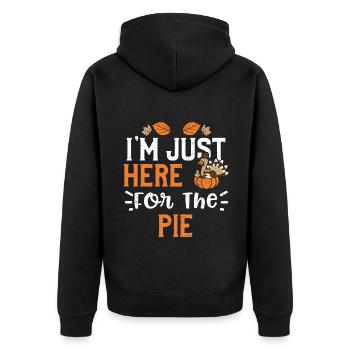 I'm Just Here For The Pie - Unisex Premium Organic Zip Hoodie - black - Back - Nico (187cm)