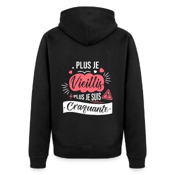 plus je vieillis plus craquante drôle anniversaire - Veste à capuche bio Premium Unisexe - noir - Dos - Nico (187cm)