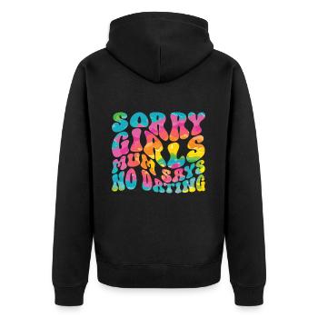 Sorry Girls Mum Says NoDate Baby Shower - Unisex Premium Organic Zip Hoodie - black - Back - Nico (187cm)