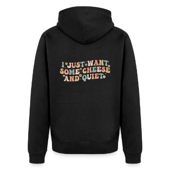 I Just Want Some Cheese and Quiet | Funny Cheezy - Veste à capuche bio Premium Unisexe - noir - Dos - Nico (187cm)