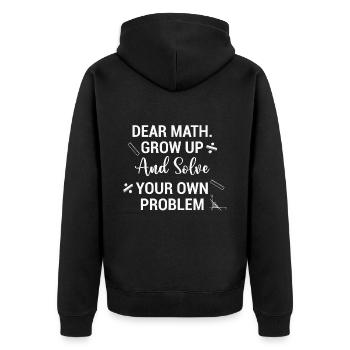 Lustig Mathematik Spruch Mathelehrer Mathesprüche - Unisex Premium Bio Zip Hoodie - Schwarz - Hinten - Nico (187cm)