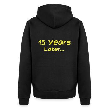 13 Jahre später Lustige Geburtstagsgeschenke, 13. Geburtstag - Unisex Premium Bio Zip Hoodie - Schwarz - Hinten - Nico (187cm)