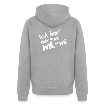 Ich hör nur mi mi mi mi Geschenk - Unisex Premium Bio Zip Hoodie - Grau meliert - Hinten - Nico (187cm)