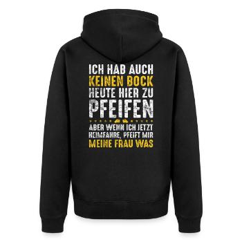 Lustiger Schiedsrichter Schiri Fußball Spruch - Unisex Premium Bio Zip Hoodie - Schwarz - Hinten - Nico (187cm)