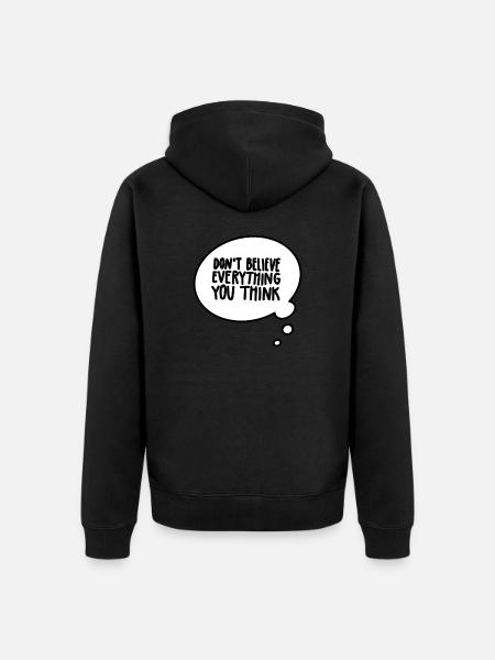 Nie wierz we wszystko, co myślisz - Ekologiczna rozpinana bluza z kapturem Premium unisex - czarny