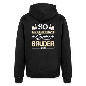 Richtig cooler Bruder - Bester Bruder - Unisex Premium Bio Zip Hoodie - Schwarz - Hinten - Nico (187cm)