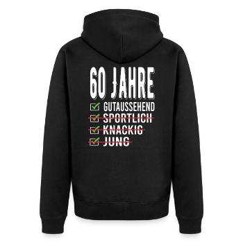 60. Geburtstag 60 Jahre - Unisex Premium Bio Zip Hoodie - Schwarz - Hinten - Nico (187cm)