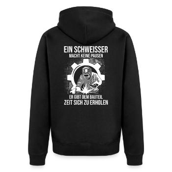 Ein Schweisser macht keine Pausen Spruch Schweißer - Unisex Premium Bio Zip Hoodie - Schwarz - Hinten - Nico (187cm)