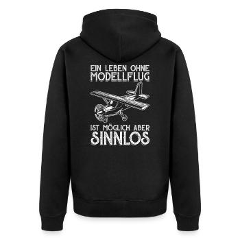 Leben Ohne Modellflug Sinnlos Modellflieger Pilot - Unisex Premium Bio Zip Hoodie - Schwarz - Hinten - Nico (187cm)