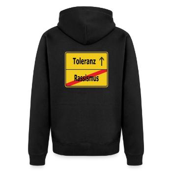 Rassismus? Toleranz! - Unisex Premium Bio Zip Hoodie - Schwarz - Hinten - Nico (187cm)
