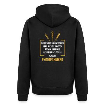Pyrotechniker Lustige Pyro Feuerwerk Sprengstoff - Unisex Premium Bio Zip Hoodie - Schwarz - Hinten - Nico (187cm)
