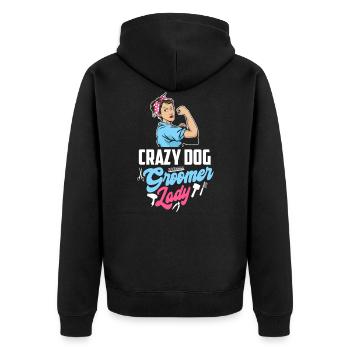 Crazy Dog Groomer Lady Pet Groomer - Unisex Premium Organic Zip Hoodie - black - Back - Nico (187cm)