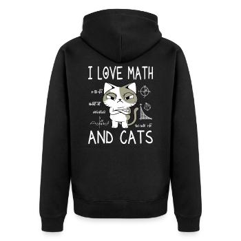 I Love Math And Cats - Math Teacher Gift - Unisex Premium Organic Zip Hoodie - black - Back - Nico (187cm)