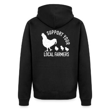 Support Your Local Farmers Chicken Poultry Farmer - Unisex Premium Organic Zip Hoodie - black - Back - Nico (187cm)