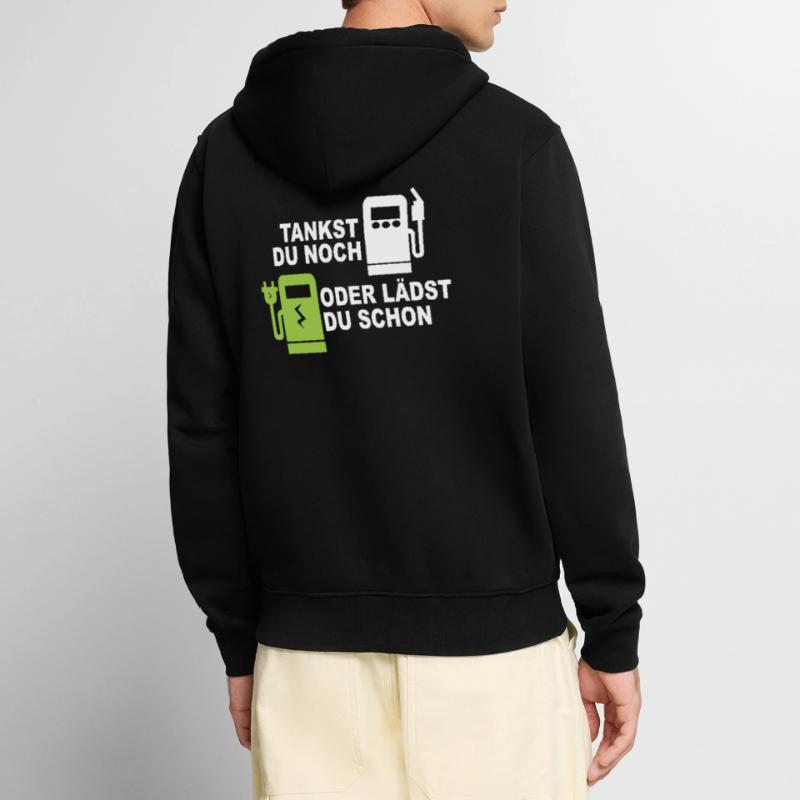 Elektroauto - Tankst Du Noch Oder Lädst Du Schon Unisex Premium Bio Zip Hoodie