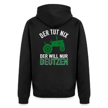 Der Tut Nix Der Will Nur Deutzen - Traktor Bauern - Unisex Premium Bio Zip Hoodie - Schwarz - Hinten - Nico (187cm)